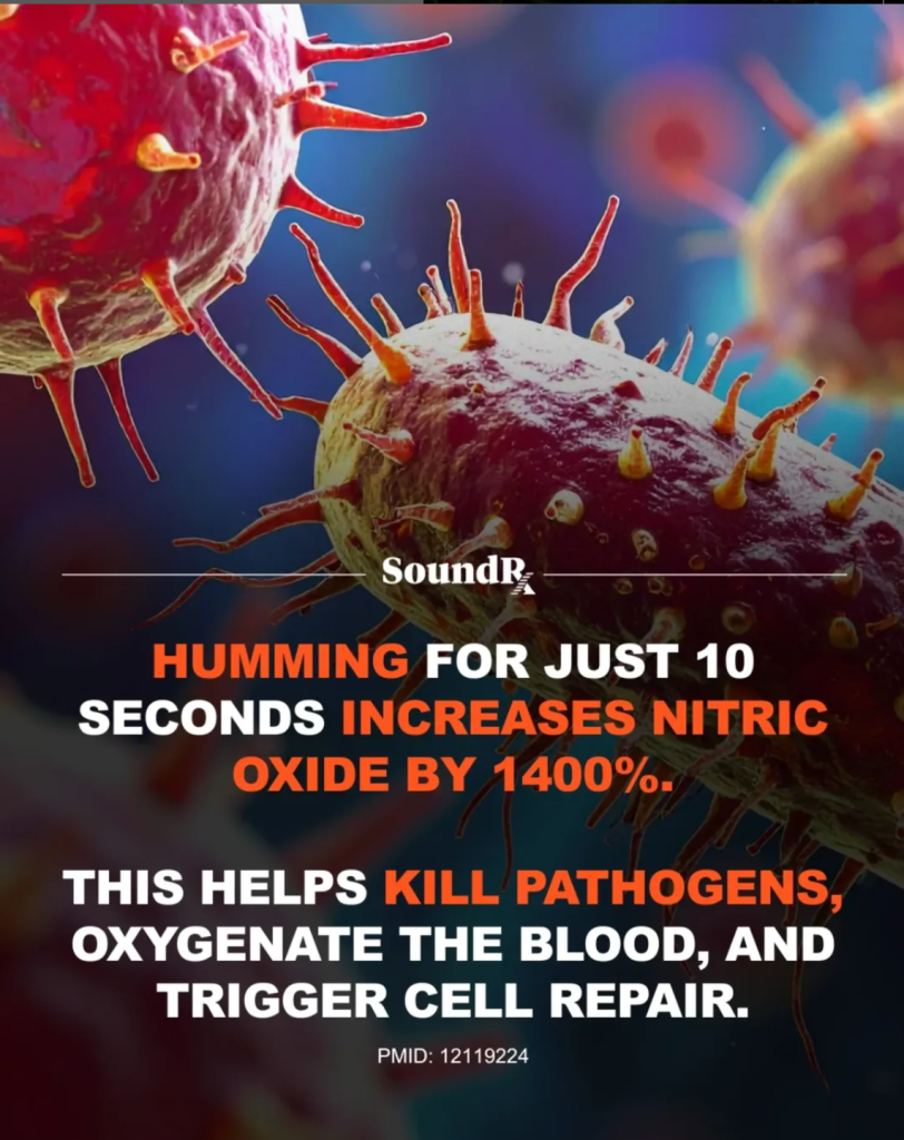 Humming 10 seconds increases nitric oxide by 1400%